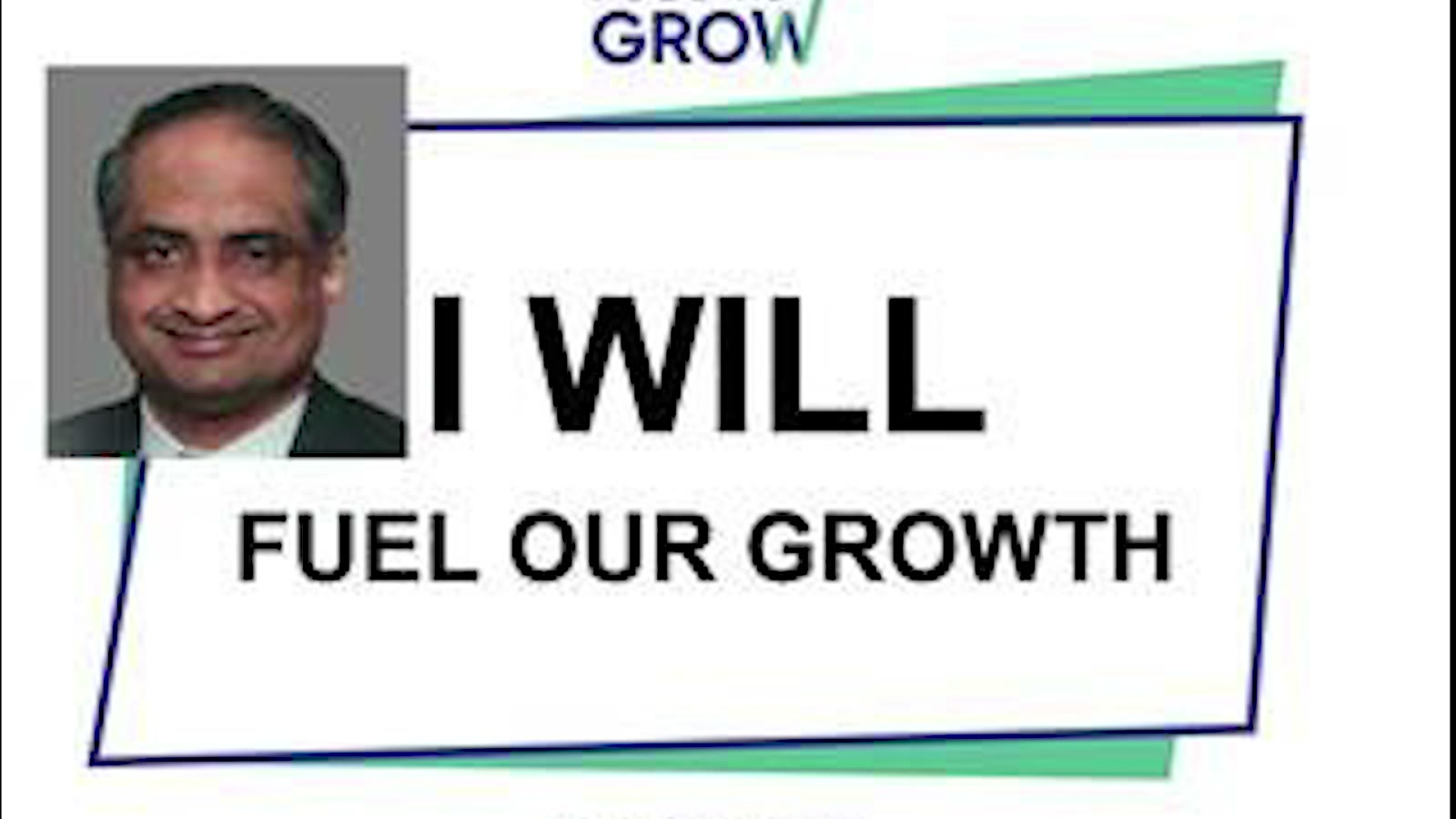 An executive's photo beside the sign: I will fuel our growth